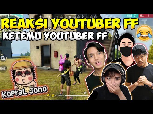 REAKSI YOUTUBER FF KETEMU YOUTUBER FF|ANDRA ST|FDW|BUDI01 GAMING|KOPRAL JONO