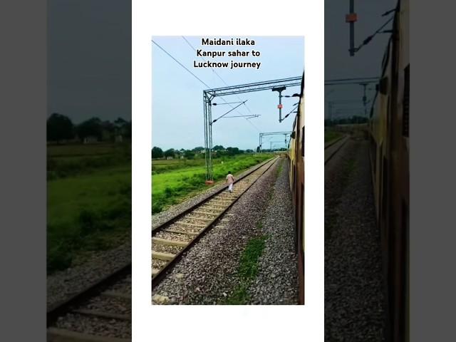 Kanpur sahar ke bahar #railway #traindriver #train #indianrailways#trending #asad#kanpur to lucknow