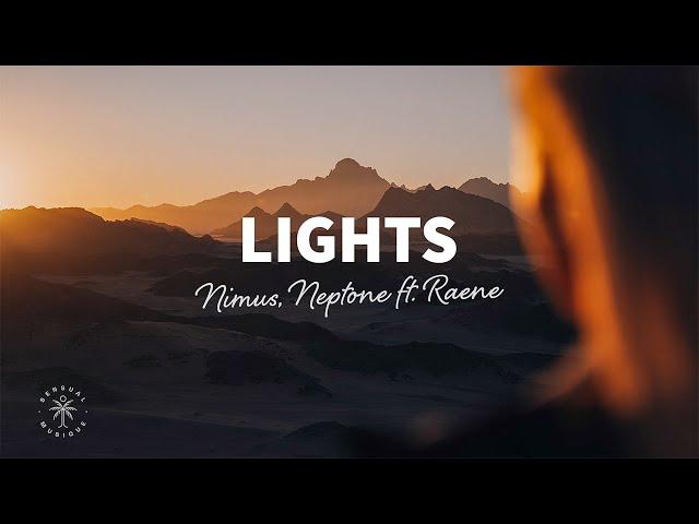 Nimus, Neptone - Lights (Lyrics) ft. RAENE