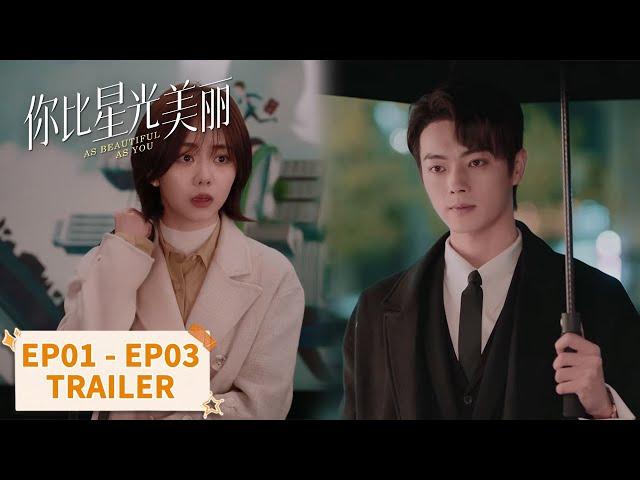 [As Beautiful As You] EP01 - EP03 Trailer Collection | Starring: #TanSongyun #XuKai