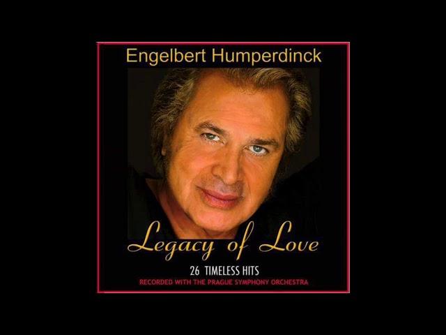 Engelbert Humperdinck: Legacy Of Love (Full CD) 2009