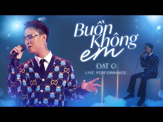 Đạt G - Buồn Không Em | Live Performance (HitStory)