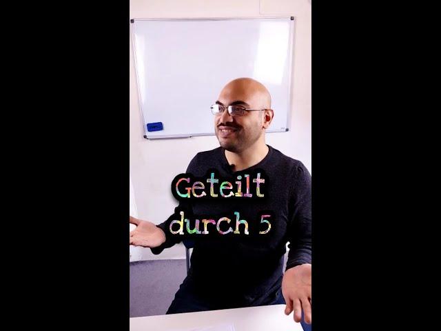 GETEILT durch 5 (Kleiner Tipp bei geteilt durch Fünf)