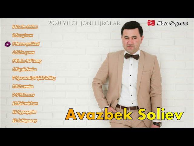 Авазбек Солиев - 2020 йилги Жонли Ижролар Аудио Туплами | Avazbek Soliev - 2020 yilgi Jonli Ijrolar