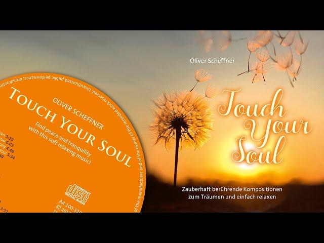 Musik Album - Touch your Soul