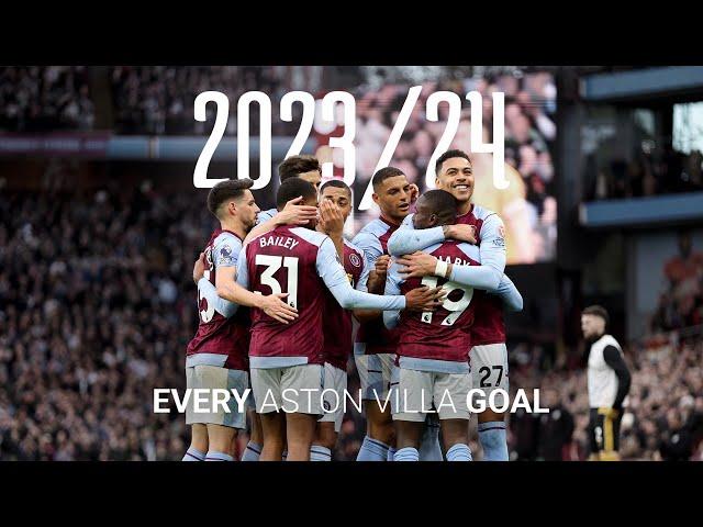 ASTON VILLA HIGHLIGHTS: EVERY 2023/24 GOAL | A Look Back At All 108!