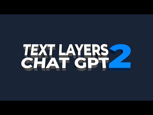 Text Layers to Chat GPT