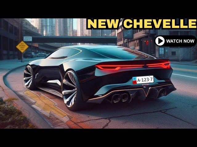 NEW MODEL 2025 Chevy Chevelle Look Amazing - FIRST LOOK!