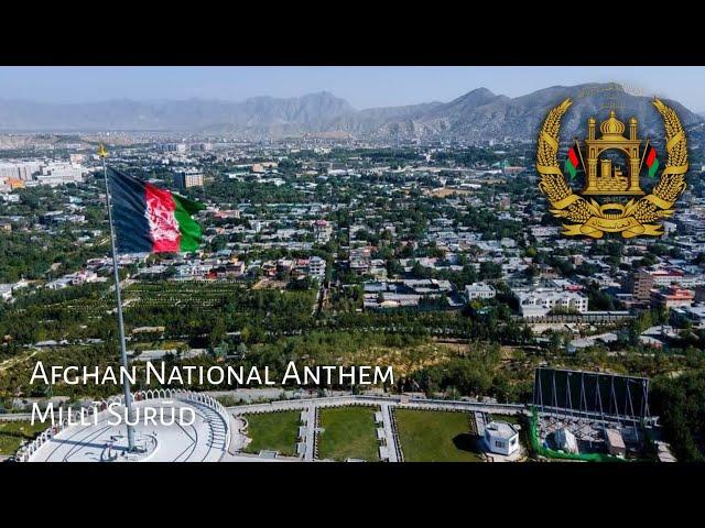 Afghan National Anthem (2006-2021) : Millī Surūd