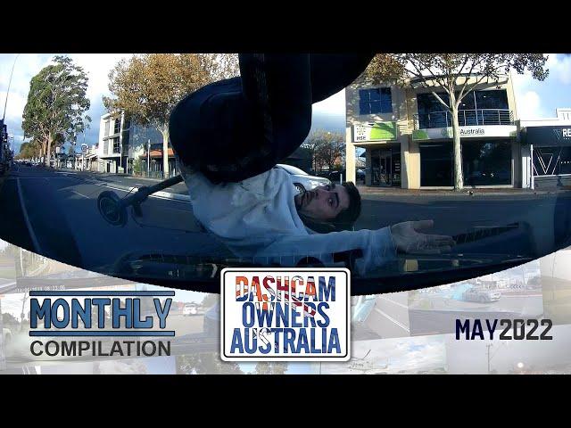 Dash Cam Owners Australia May 2022 On the Road Compilation