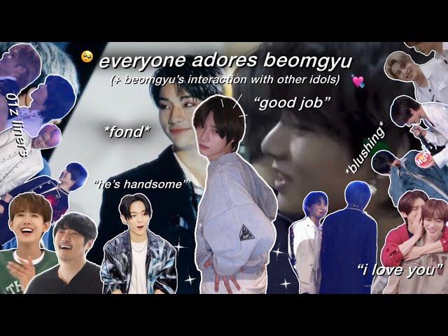 everyone adores beomgyu + beomgyu interaction with other idols