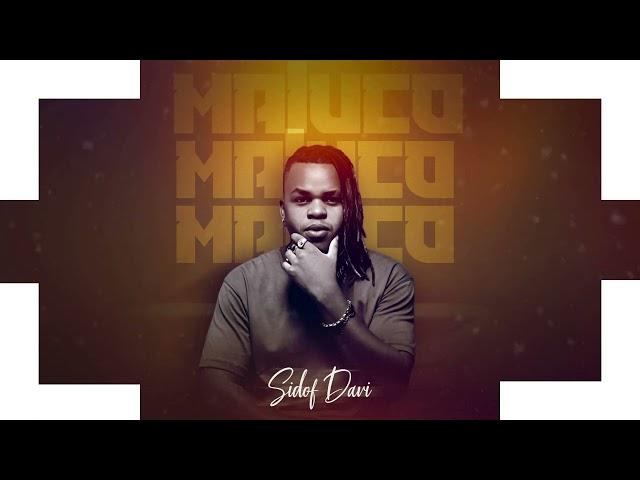 Sidof Davi - Maluco (Official Audio)