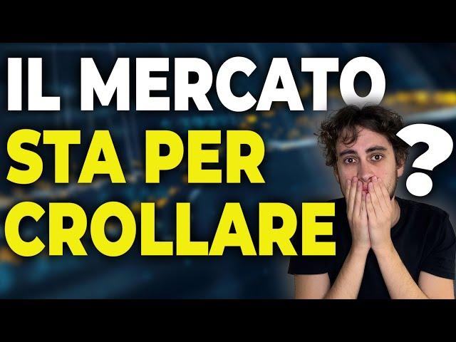 CROLLO DEL MERCATO? STA PER SUCCEDERE A BREVE VERAMENTE?