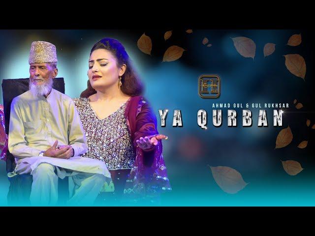 Ya Qurban یا قربان | Gul Rukhsar & Ahmed Gul | Pashto New Tappy Song 2024 | HUNAR TV Season 2