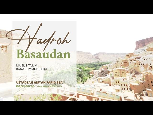 Ustadzah Aisyah Farid BSA || Hadroh Basaudan