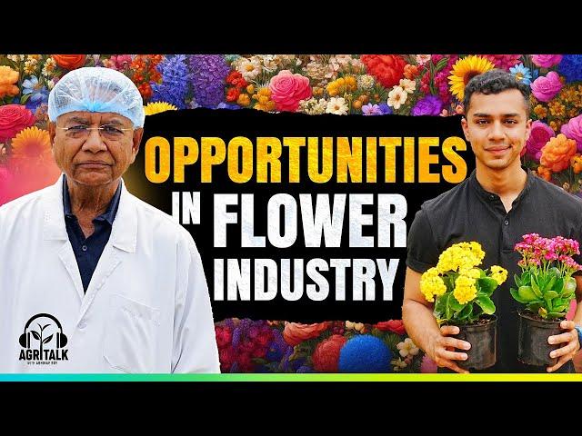 Potted Flowers : India’s Golden Opportunity | SK Gutgutia | AT 12