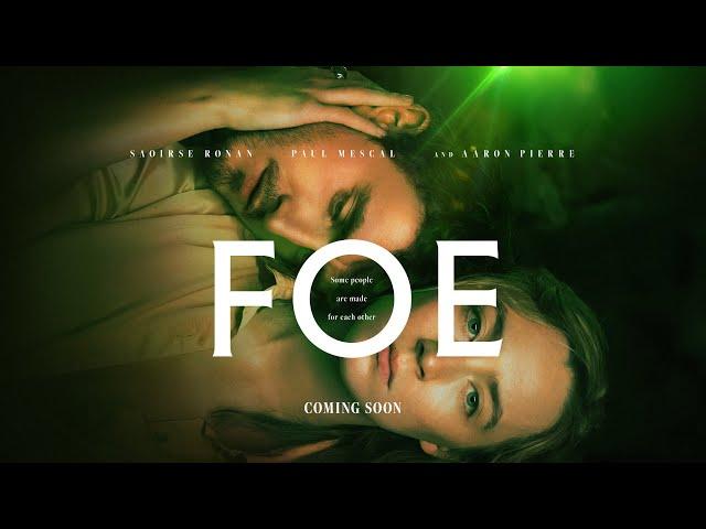 Foe – Official UK Trailer