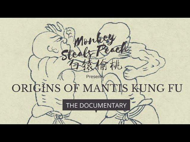 Origins of Praying Mantis Kung Fu - part 1