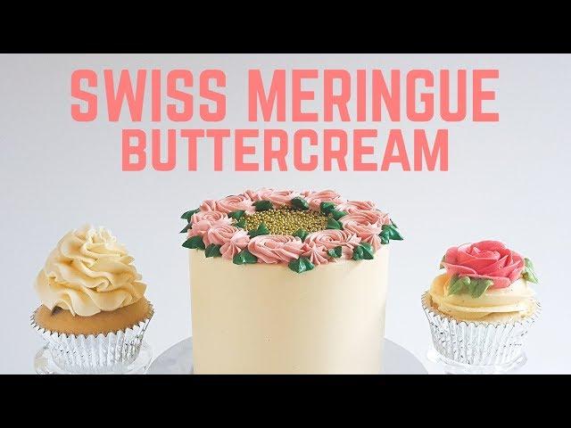 Swiss Meringue Buttercream- Rosie's Dessert Spot