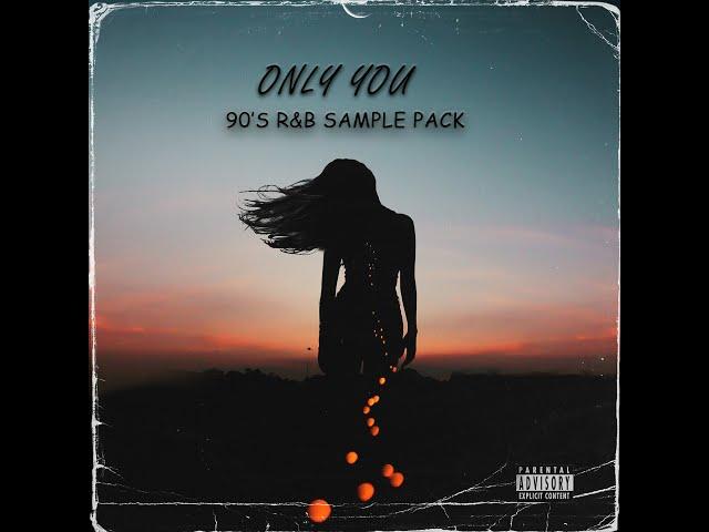 FREE 90s R&B SAMPLE PACK - ONLY YOU (VINTAGE SAMPLES, RnB SAMPLE)