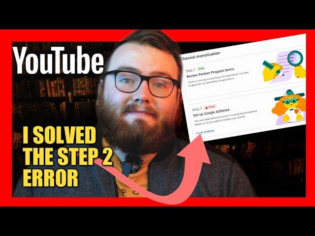 I Solved the YouTube Monetization Step 2 Adsense Error in English