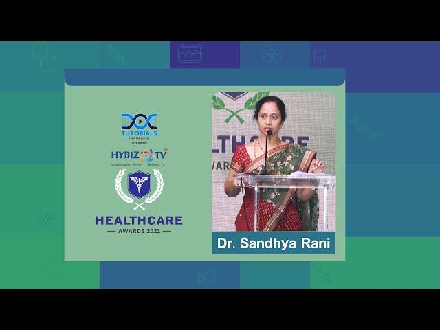 Dr S Sandhya Rani - CEO Hybiz tv at Hybiz Healthcare Awards 2021