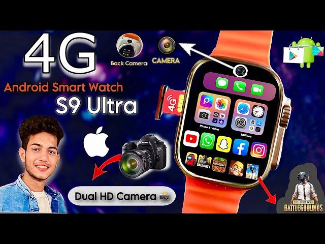 S9 Ultra Smart WatchDual Camera  4G Android Smart Watch || 5G Sim Watch S9 Camera Watch ️