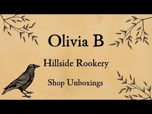 Hillside Rookery - another shop unboxing!