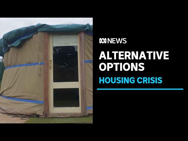 Housing crisis pushing more people into alternative housing options | ABC News