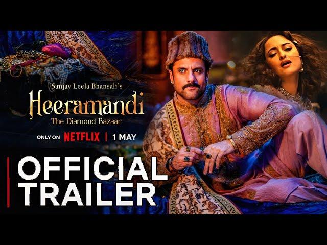 Heeramandi Trailer Netflix | Heeramandi Official trailer release date |Heeramandi trailer Sonakshi