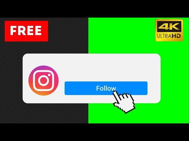 Footage Instagram "Follow"  Green Screen animation, Alpha Channel 4K || Free download