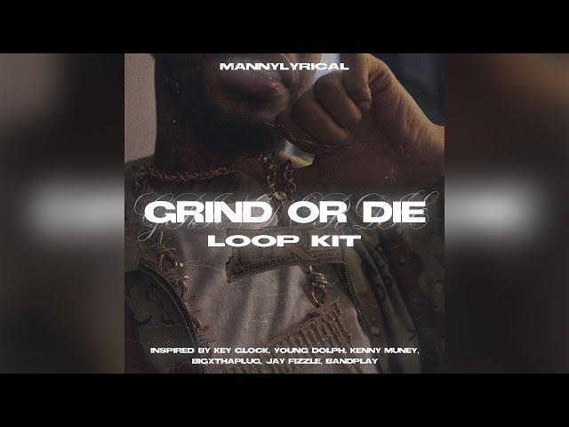 [FREE] Memphis Loop Kit - "Grind Or Die" (Key Glock, Young Dolph, Kenny Muney, BigXThaPlug)