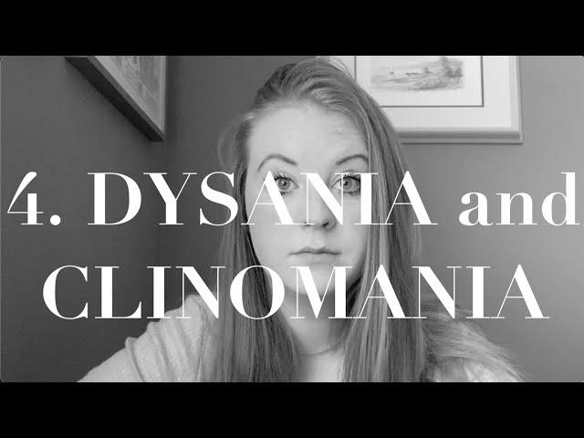 4. DYSANIA and CLINOMANIA - The Relationship between Sleep and Mental Health