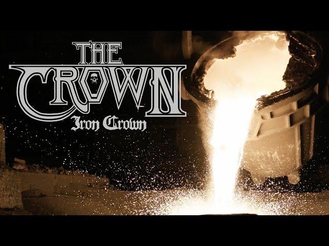 The Crown - Iron Crown (OFFICIAL VIDEO)