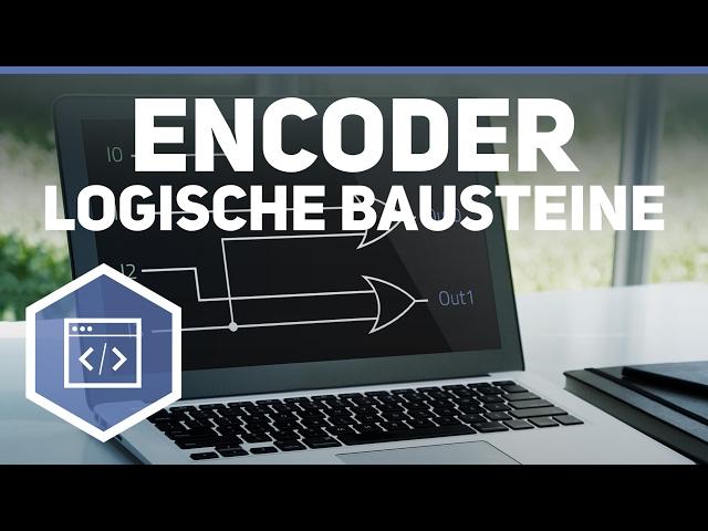 Encoder - Logische Bausteine & Schaltnetz 3