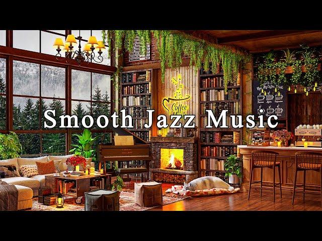 Smooth Relaxing Jazz at Cozy Coffee Shop  Jazz Instrumental Music for Studying, Working and Chill