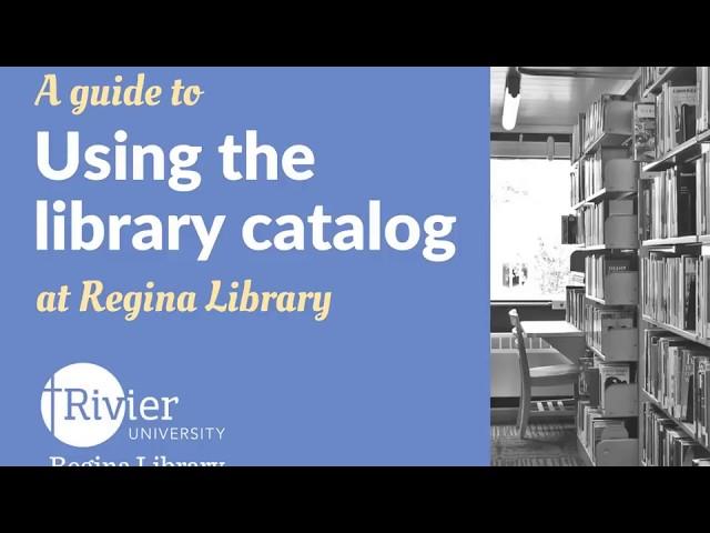 Using the Library Catalog at Regina Library