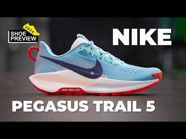 Nike Pegasus Trail 5 preview | The Running Event | 2024 Shoe Previews