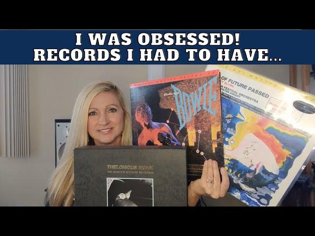 I Was Obsessed! Records I Had To Have...