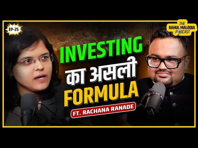 From Salaries to Smart Investments: A Financial Guide @CARachanaRanade | The Rahul Malodia Podcast