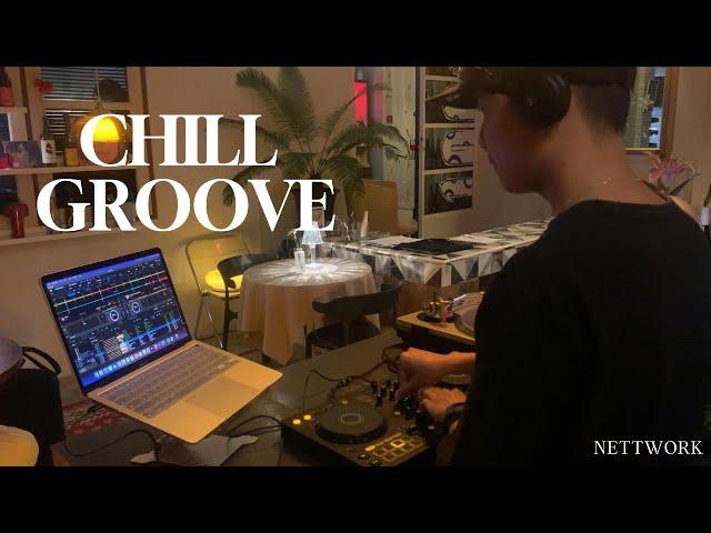 Chill Groove Mix : by NETTWORK