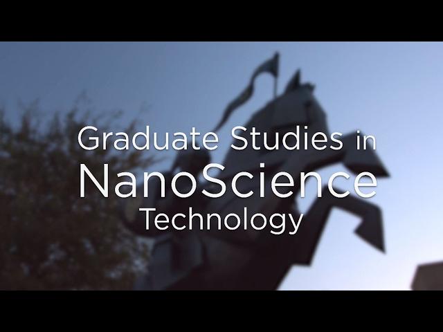 Graduate Studies in NanoScience Technology