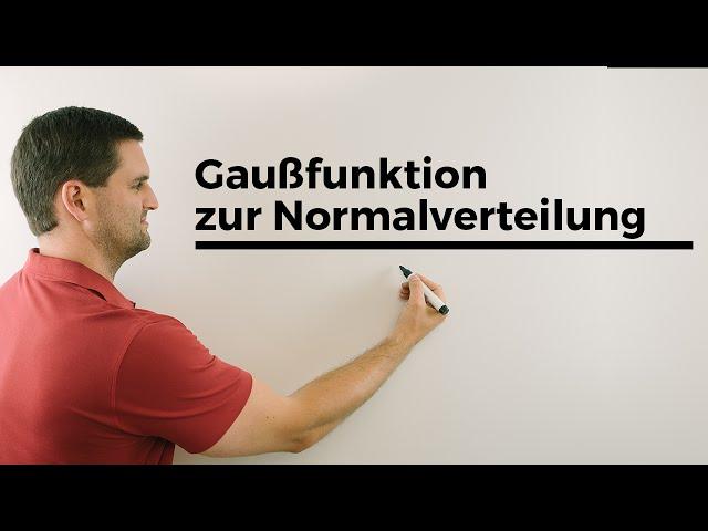 Gaussfunktion bauen zur Normalverteilung, Gauß-Verteilung, Herleitung, Mathe by Daniel Jung