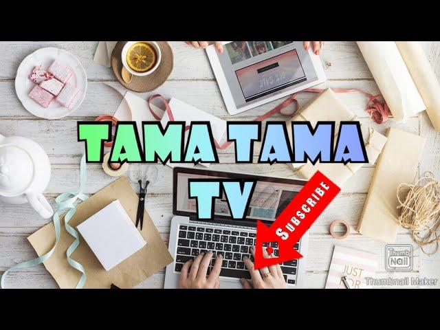 TAMA TAMA TV