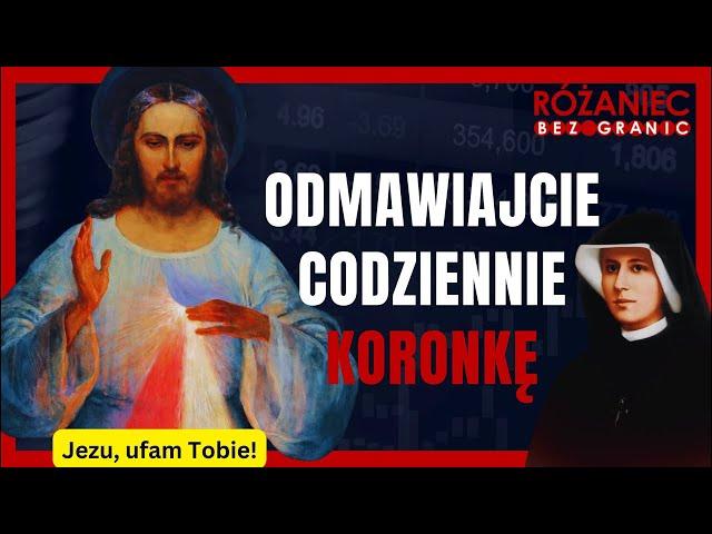 Koronka do Bożego Miłosierdzia | Różaniec bez granic | 15.00