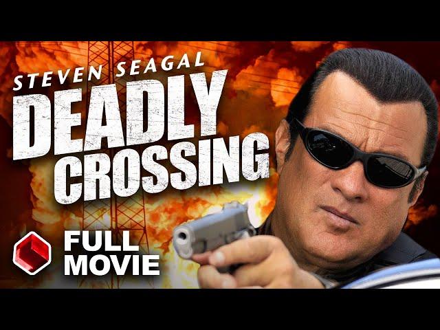 Deadly Crossing (2011) | ACTION THRILLER MOVIE | Steven Seagal - Meghan Ory - Warren Christie