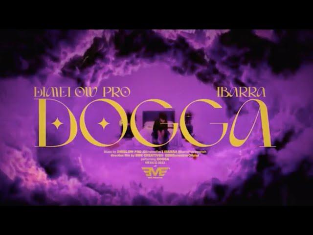 Dogga - Ibarra & @DimelowPro  (Visualizer) (FILM BY. EME) | ibi vol.1