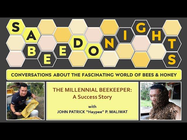 SaBEEdo Nights Episode 2023-11:  The Millennial Beekeeper:  A Success Story