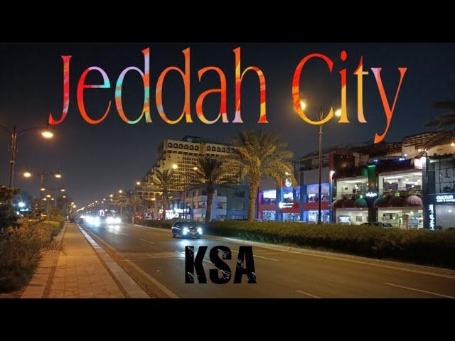 Jeddah City | Jeddah City tour | By Road | Jeddah Saudi Arabia