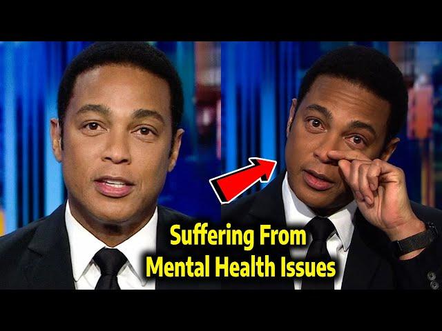 Sad News For Don Lemon As He's Suffering From Mental Health Issues, Depression & Anxiety!